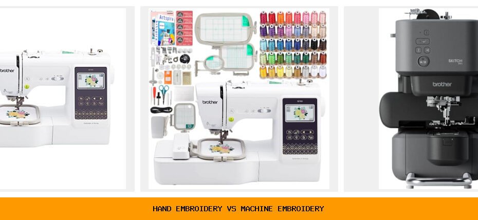 hand embroidery vs machine embroidery