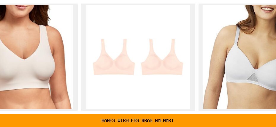 hanes wireless bras walmart