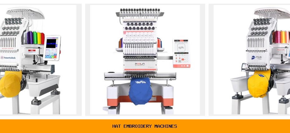 hat embroidery machines