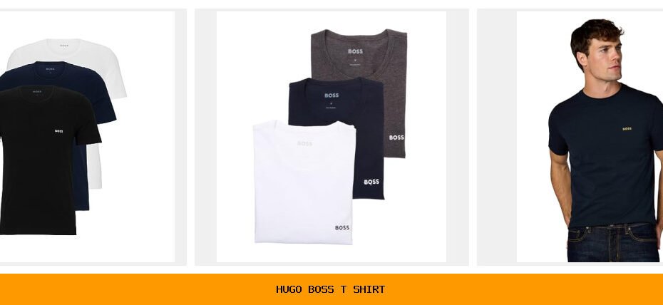 hugo boss t shirt