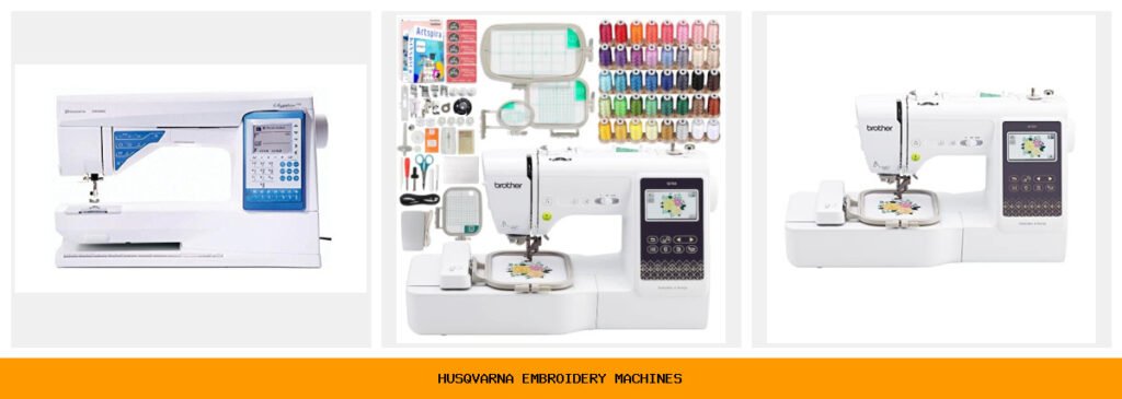 husqvarna embroidery machines