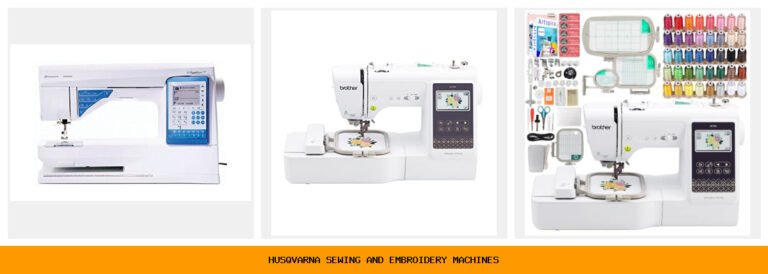 husqvarna sewing and embroidery machines