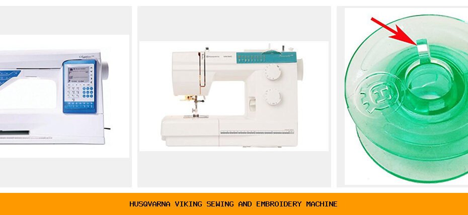 husqvarna viking sewing and embroidery machine