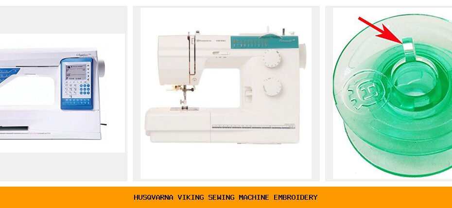 husqvarna viking sewing machine embroidery