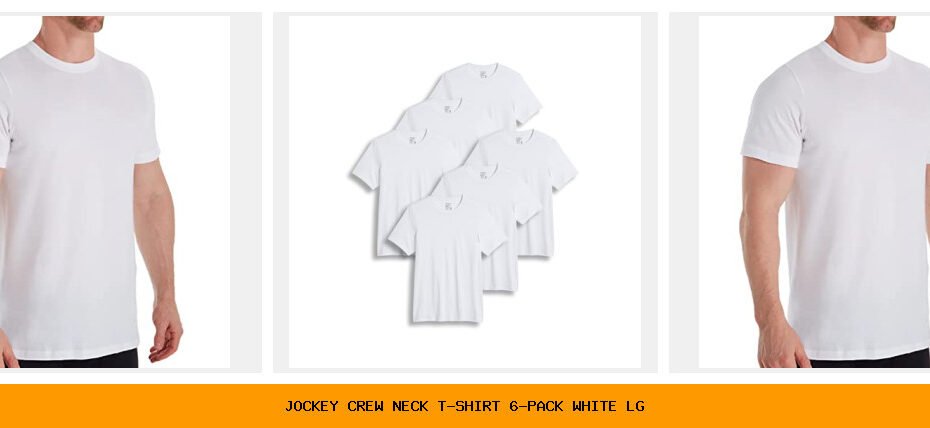 jockey crew neck t-shirt 6-pack white lg