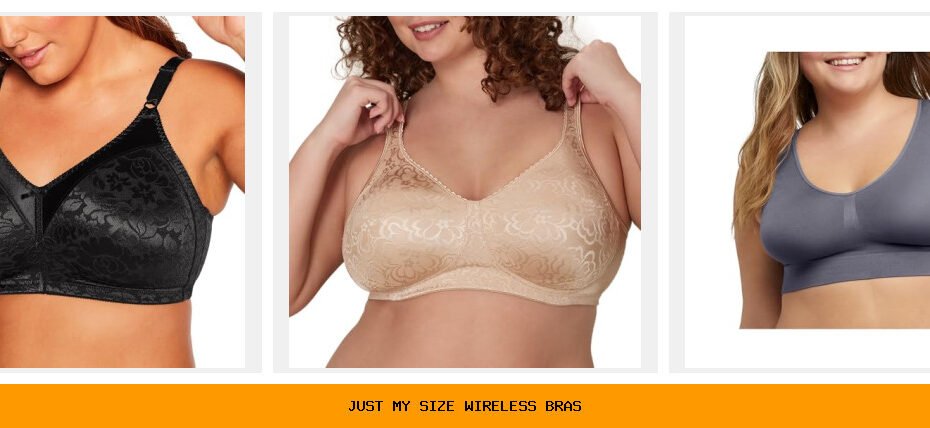 just my size wireless bras