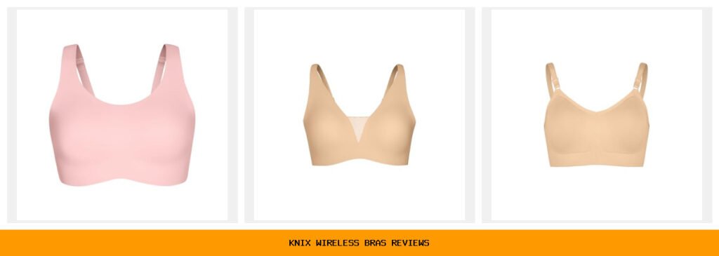 knix wireless bras reviews