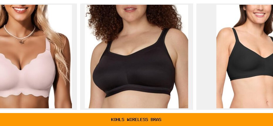 kohl's wireless bras
