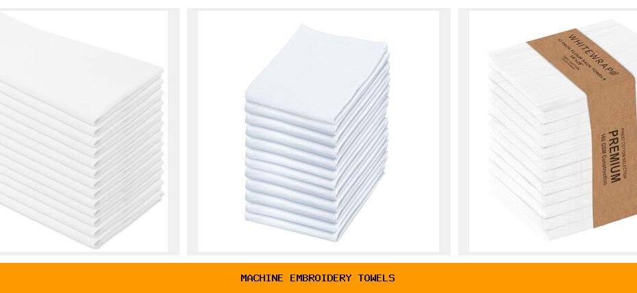 machine embroidery towels