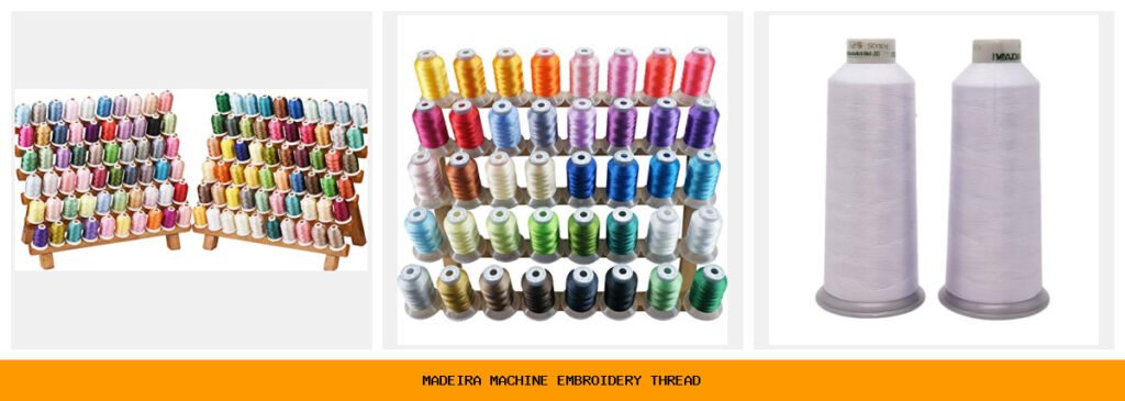 madeira machine embroidery thread