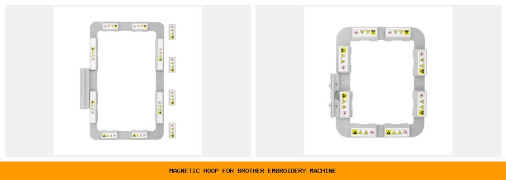 magnetic hoop for brother embroidery machine