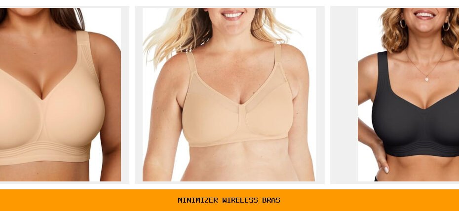 minimizer wireless bras