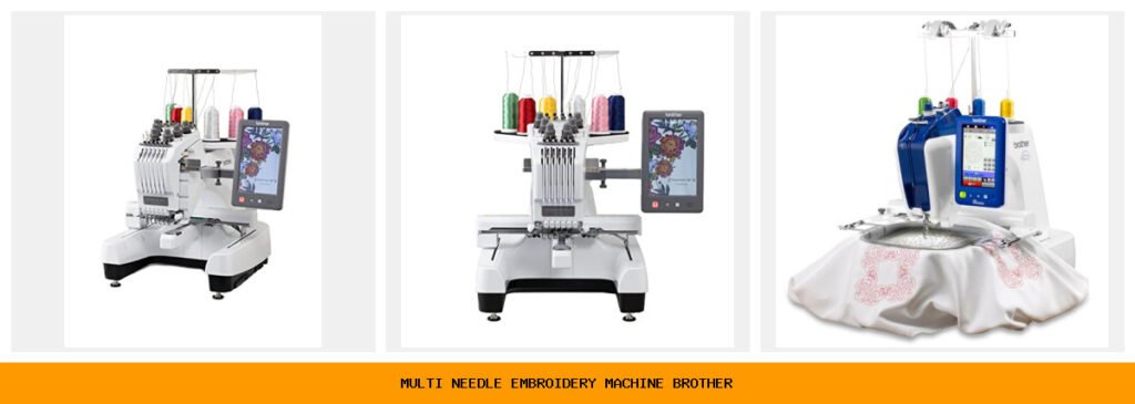 multi needle embroidery machine brother