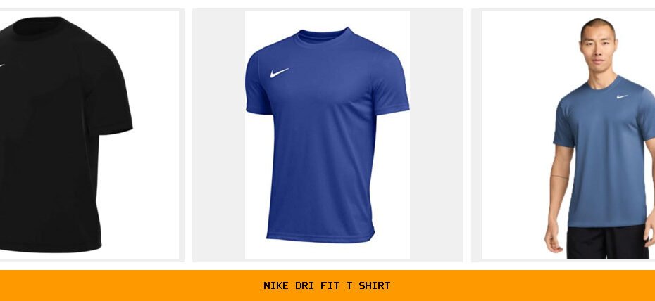 nike dri fit t shirt