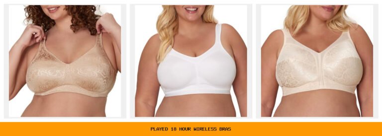 played 18 hour wireless bras