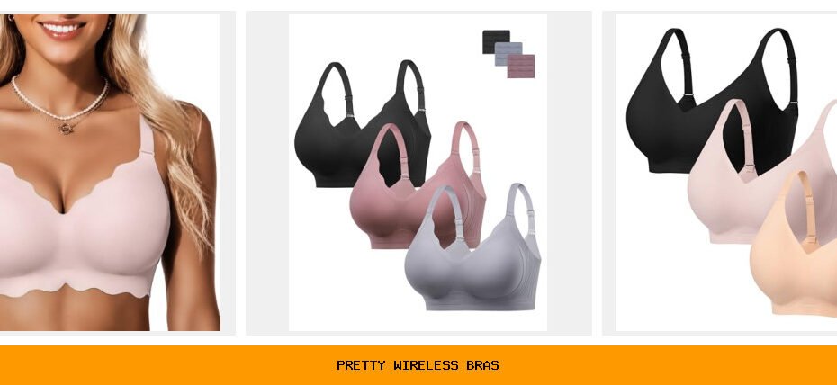 pretty wireless bras