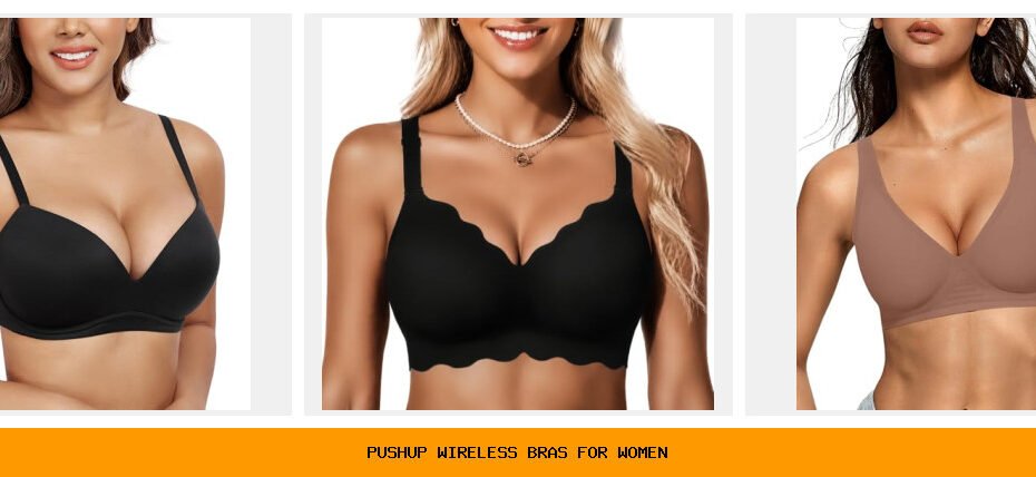 pushup wireless bras for women