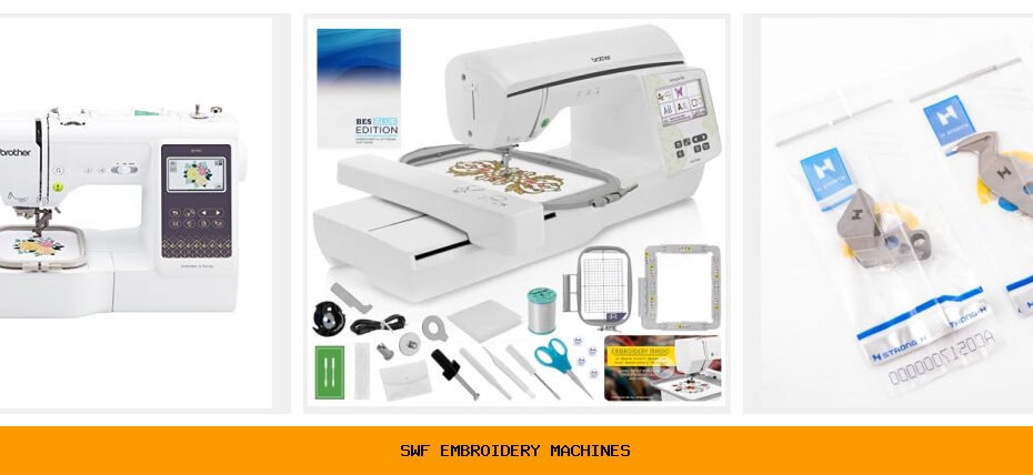 swf embroidery machines