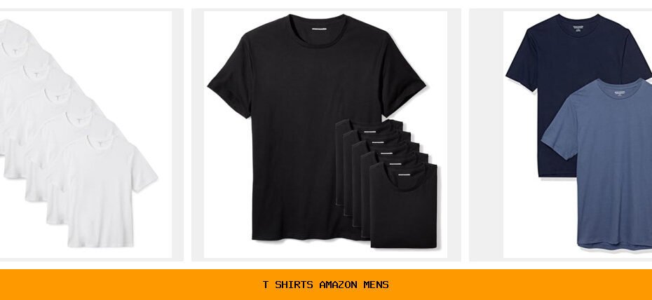 t shirts Amazon mens