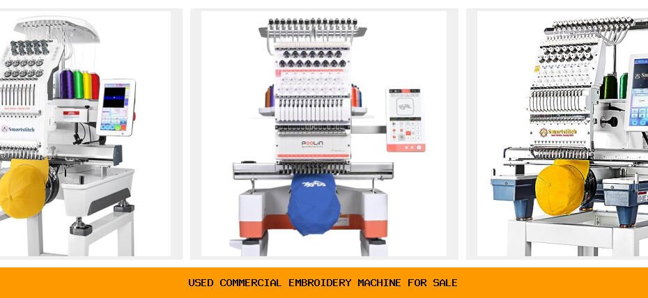 used commercial embroidery machine for sale