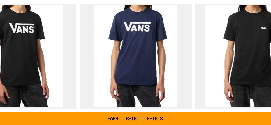 vans t shirt t shirts