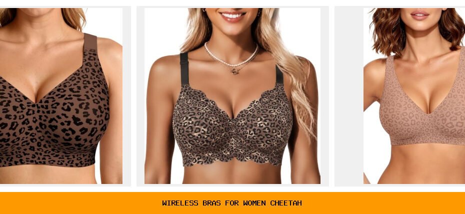 wireless bras for women cheetah
