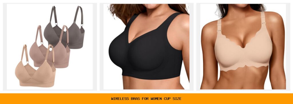 wireless bras for women cup size