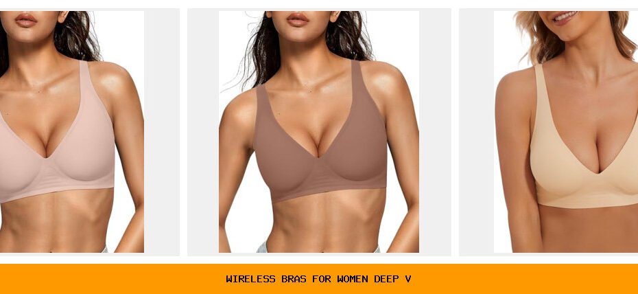 wireless bras for women deep v