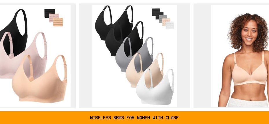 wireless bras for women with clasp