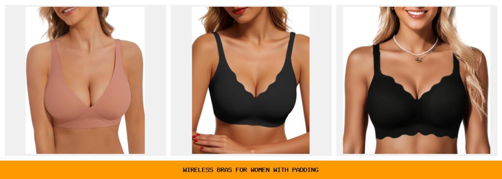 wireless bras for women with padding