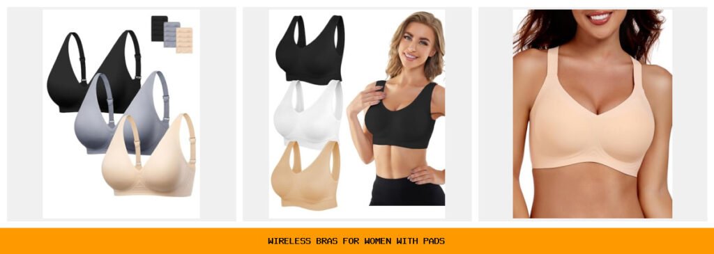wireless bras for women with pads