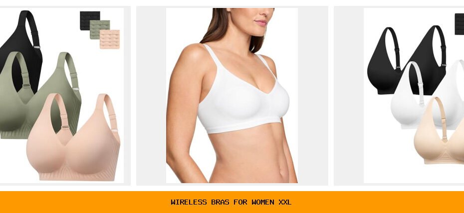 wireless bras for women xxl